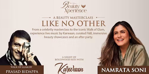 Beauty Xperience - A Masterclass By Namrata Soni
