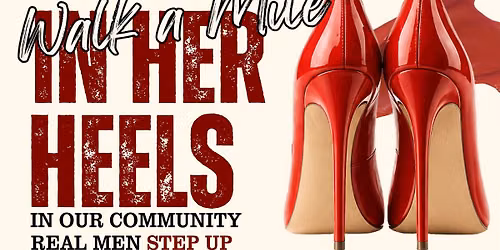 In Her Heels: Walk a Mile for Her