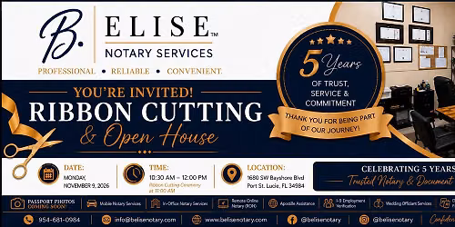 B. Elise Notary Services LLC 5-Year Anniversary & Ribbon Cutting Ceremony