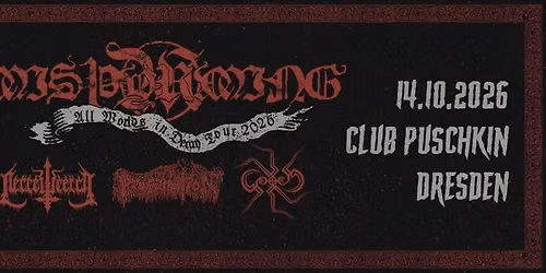 + Mis\u00feyrming + Necrowretch + Profanation + Gorrch - Club Puschkin Dresden