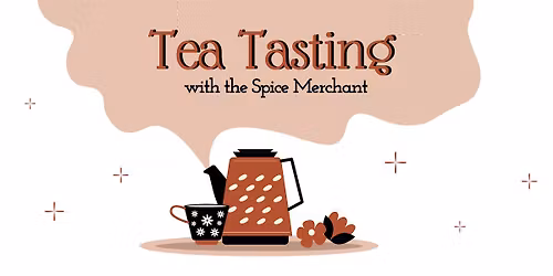 Tea Tasting 102