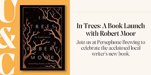 In Trees: A Book Launch with Robert Moor