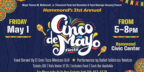 Hammond's 21st Annual Cinco de Mayo Fiesta