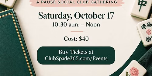 Learn to Play Mahjong | PAUSE Social Club