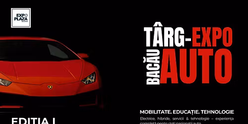 T\u00c2RG-EXPO AUTO BAC\u0102U