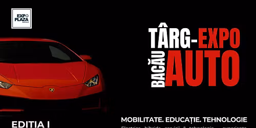 T\u00c2RG-EXPO AUTO BAC\u0102U