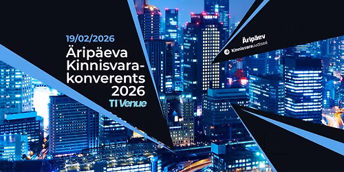 \u00c4rip\u00e4eva Kinnisvarakonverents 2026