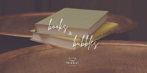 Books & Bubbles