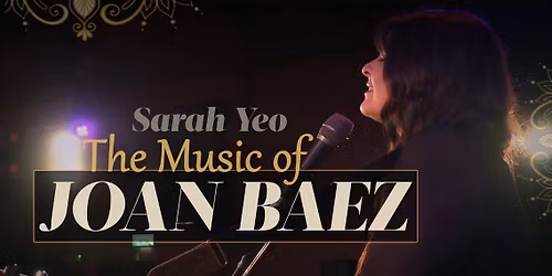 Sarah Yeo \u2013 The Music Of Joan Baez