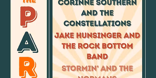 Stormin and the Normans, Corinne Southern & the Constellations, Jake Hunsinger & The Rock Bottoms