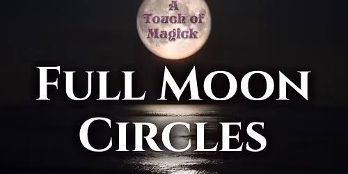 Monthly Full Moon Circle 