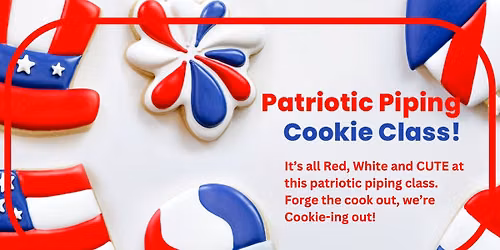 Patriotic Piping Sugar Cookie Class