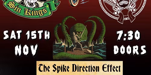 Speedway Psychobilly Night (Sin Kings + Dead Hombres + The Spike Direction Effect)