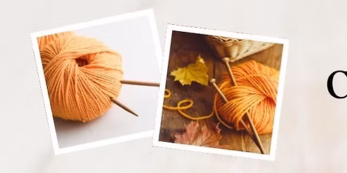 Crochet & Chat - Craft & Natter - Knit & Natter