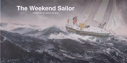 Movie Night! We'll be showing "Weekend Sailor" a story of an underdog in the 1972 Whitbread Race.