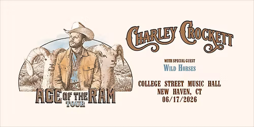 Charley Crockett \u2013 Age of the Ram Tour