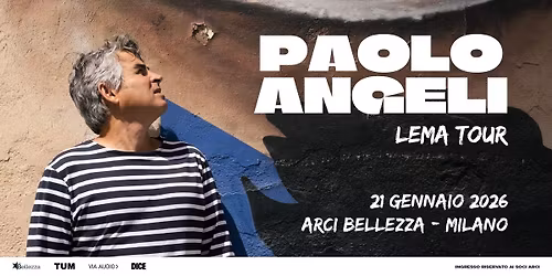 Paolo Angeli | Milano, Arci Bellezza