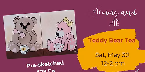 Family Class: Teddy Bear Tea, Sketched $ 29 ea