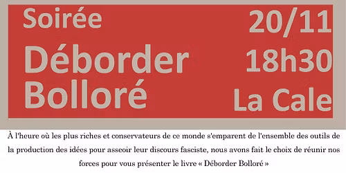 Soir\u00e9e "D\u00e9border Bollor\u00e9" - \u00e0 l'initiative de plusieurs actrices et acteurs du monde du livre