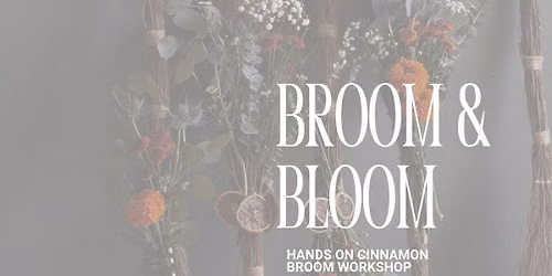 Broom & Bloom