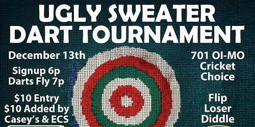 Casey's Ugly Sweater Dart Tournament