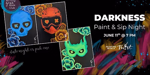 Into the Dark Book Club Paint Night!
