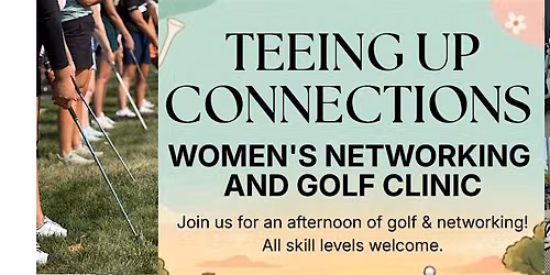 Teeing Up Connections - July
