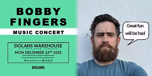 Bobby Fingers  - Music Concert