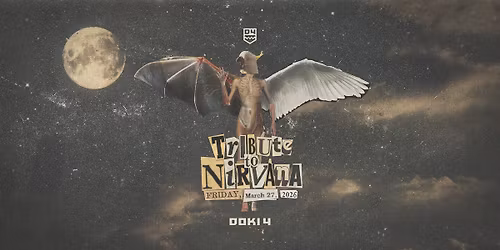 Tribute to Nirvana | 27.03 | DOKI4