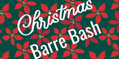 Christmas Barre Bash