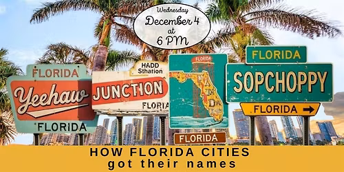 Where Florida Cities Got Their Names