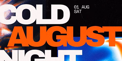 COLD AUGUST NIGHT \/ Ivory Hands + Gunpowder Plot + The Topladys