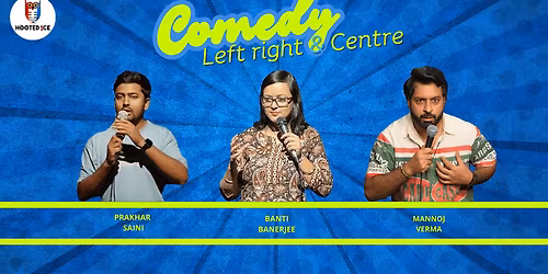 Comedy Left right and centre