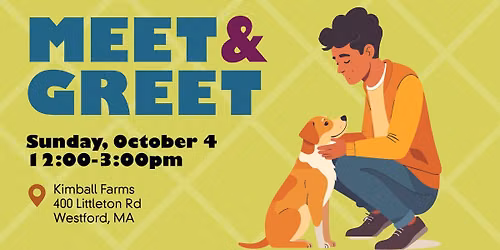 Meet and Greet - Westford, MA