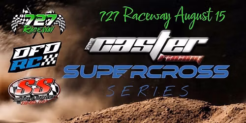 Supercross Series FINALS 727 Raceway