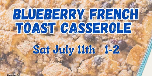 Blueberry French Toast Casserole