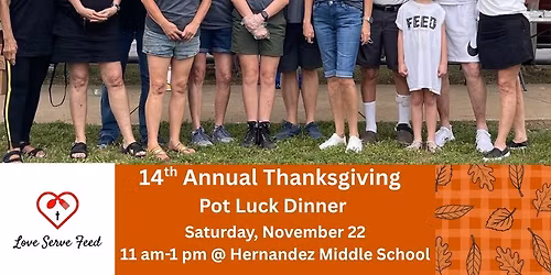 Love Serve Feed Thanksgiving Potluck Dinner