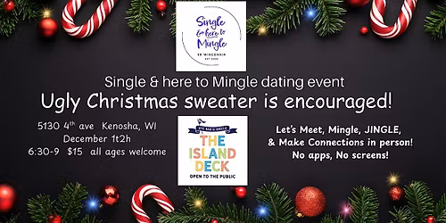 Siingle & here to Mingle Ugly Christmas Sweater event!