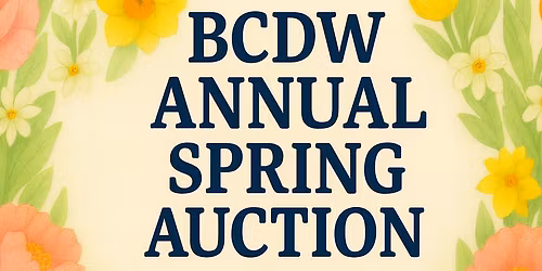 BCDW Annual Spring Auction