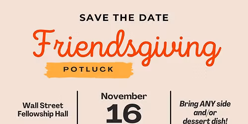 Friendsgiving Potluck