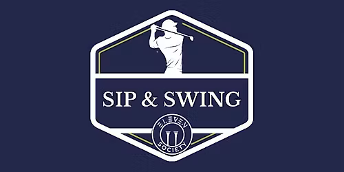 Sip & Swing