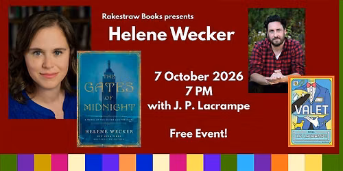 Rakestraw Books presents Helene Wecker in conversation with J. P. Lacrampe