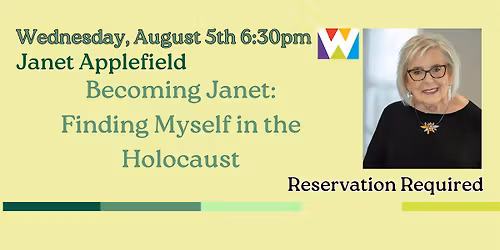Becoming Janet: Finding Myself in the Holocaust