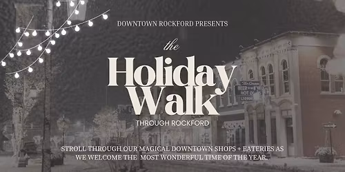 the Holiday Walk through Rockford 