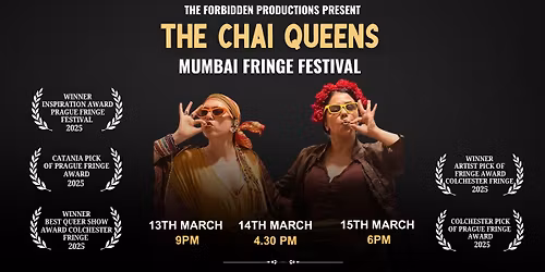 The Chai Queens at Mumbai Fringe