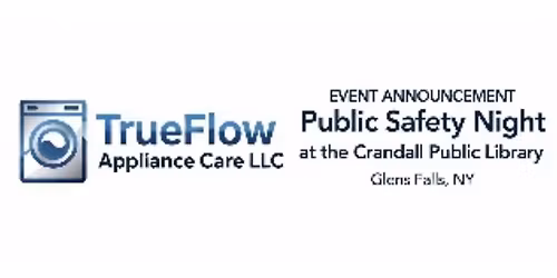 TrueFlow Appliance Care Public Safety Night
