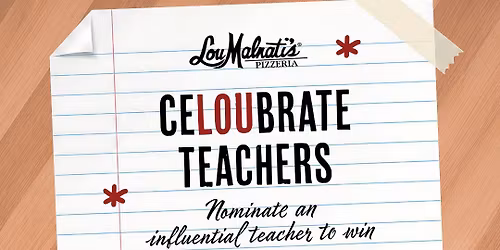 Lou Malnati\u2019s Teacher Appreciation Program
