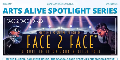 Face 2 Face \u2013 Tribute to Elton John & Billy Joel | Davie County Arts Council