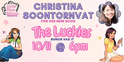 Christina Soontornvat - The Luckies!