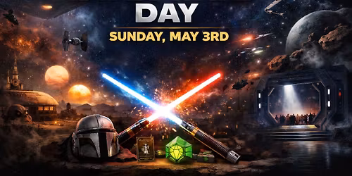 May The 4th (3rd) Star Wars Day 